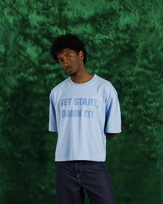 Camiseta Cropped ´GET STARTED, DAMN IT!`